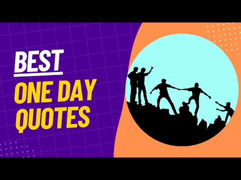 Best One Day Quotes | Daily Motivational Quotes