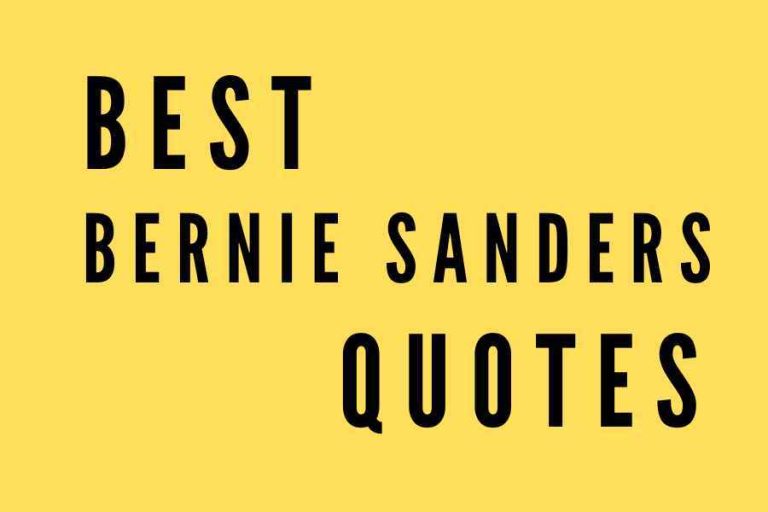 51 Bernie Sanders Quotes : His Most Powerful Statements