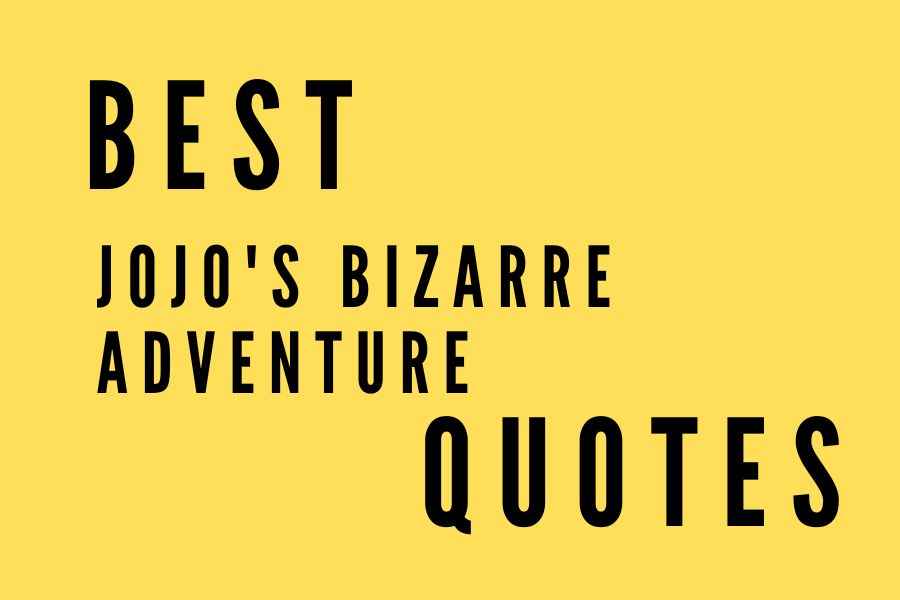Best Jojo's Bizarre Adventure Quotes