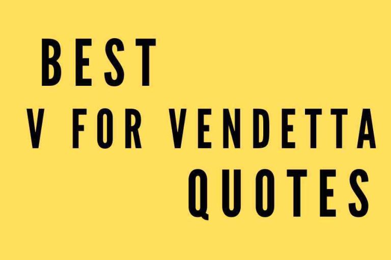 25 Best V for Vendetta Quotes to Stir Your Revolutionary Soul