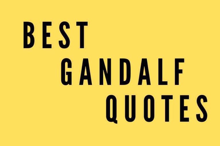 67 Gandalf Quotes That Will Give You an Inspiring Boost
