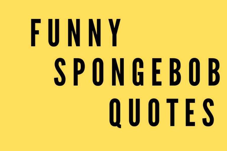 68 Funny Spongebob Quotes That Will Brighten Your Day