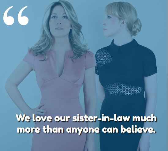 We love our sister-in-law much more than anyone can believe. sister-in-law quotes,