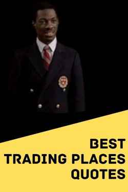 best trading places quotes to make you laugh