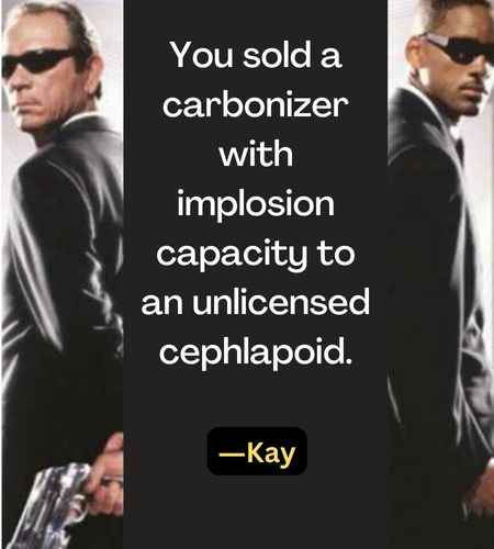 You sold a carbonizer with implosion capacity to an unlicensed cephlapoid. ―Kay