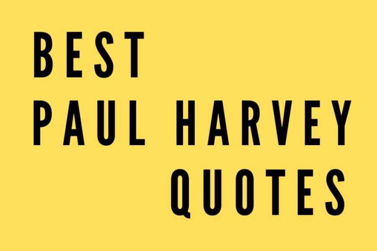 73 Life-Changing Quotes by Radio Legend Paul Harvey