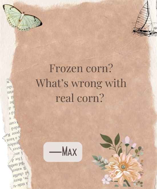 _Frozen corn What’s wrong with real corn